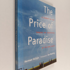 Herman Vuijsje : The Price of Paradise : A Journey of Foo... - pikkukuva 1