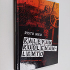 Risto Niku : Kalevan kuolemanlento (signeerattu) - pikkukuva 1