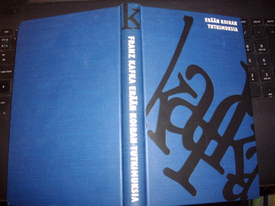 Frantz Kafka ERÄÄN KOIRAN TUTKIMUKSIA ( 1 p. 1967) Sis.pk:t