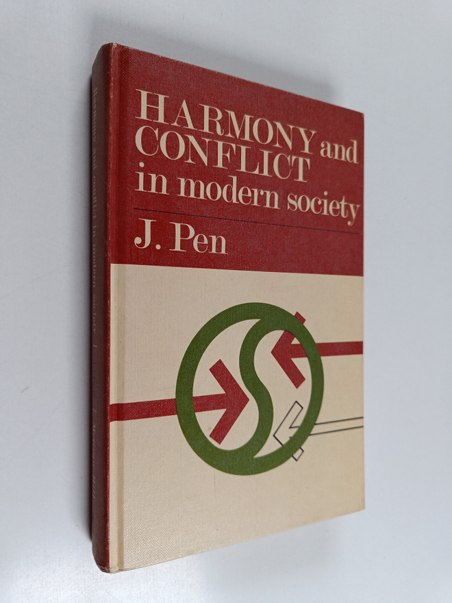 Jan Pen : Harmony and conflict in modern society