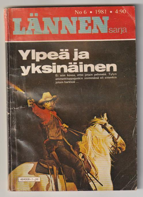 Lännensarja 6/1981 - Ylpeä ja Yksinäinen