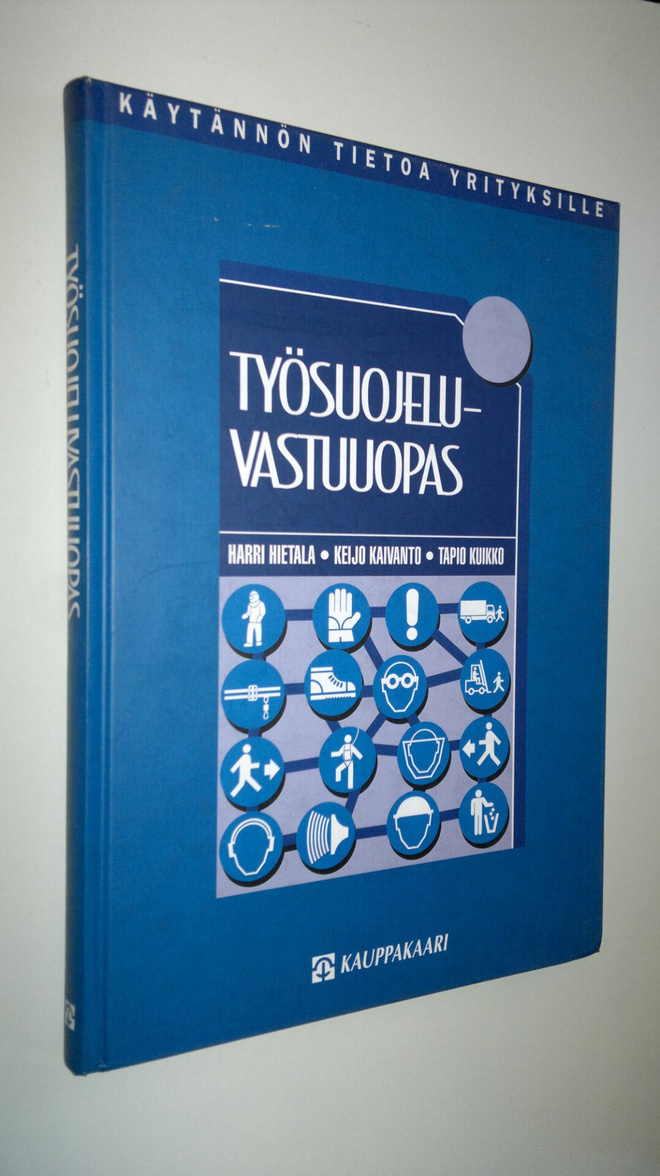 Harri Hietala : Työsuojeluvastuuopas