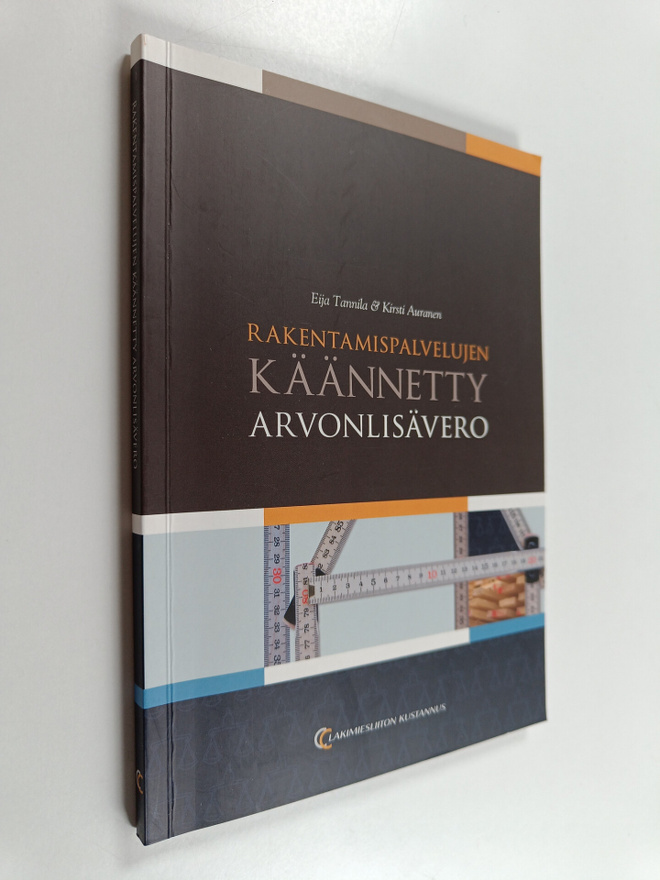 Eija Tannila : Rakentamispalvelujen käännetty arvonlisävero