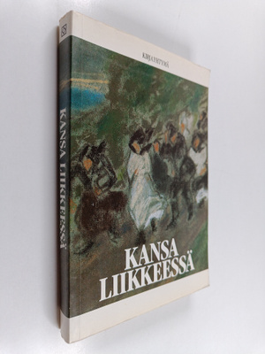 Kerstin Smeds ym. : Kansa liikkeessä