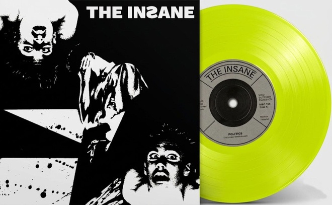 THE INSANE - Politics 7” EP (2021 repress)