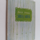 Aale Tynni : Soiva metsä - pikkukuva 1