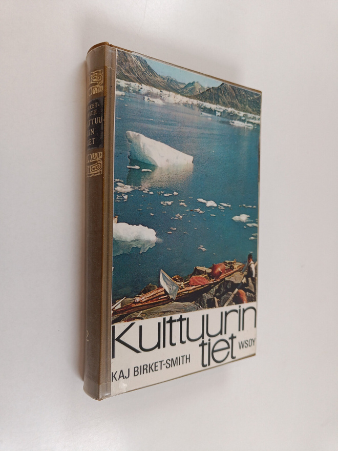 Kaj Birket-Smith : Kulttuurin tiet 2