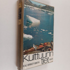Kaj Birket-Smith : Kulttuurin tiet 2 - pikkukuva 1
