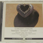 Concerti d'amore • Telemann • Schubert • Donizetti CD - pikkukuva 1