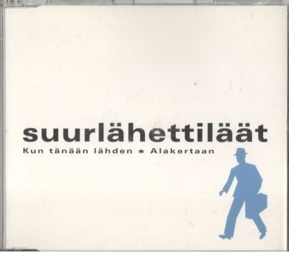 CDS SUURLÄHETTILÄÄT KUN TÄNÄÄN LÄHDEN ALAKERTAAN