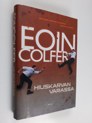 Eoin Colfer : Hiuskarvan varassa