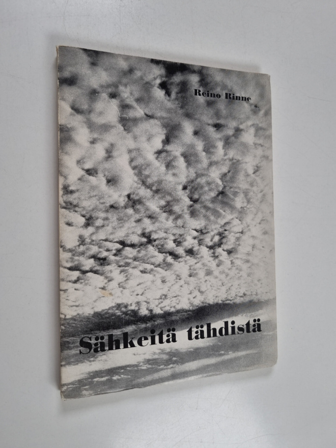 Reino Rinne : Sähkeitä tähdistä : Uforismeja (signeerattu)
