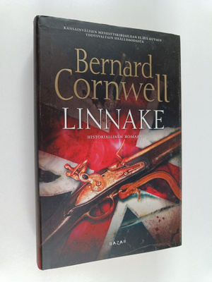 Bernard Cornwell : Linnake : historiallinen romaani