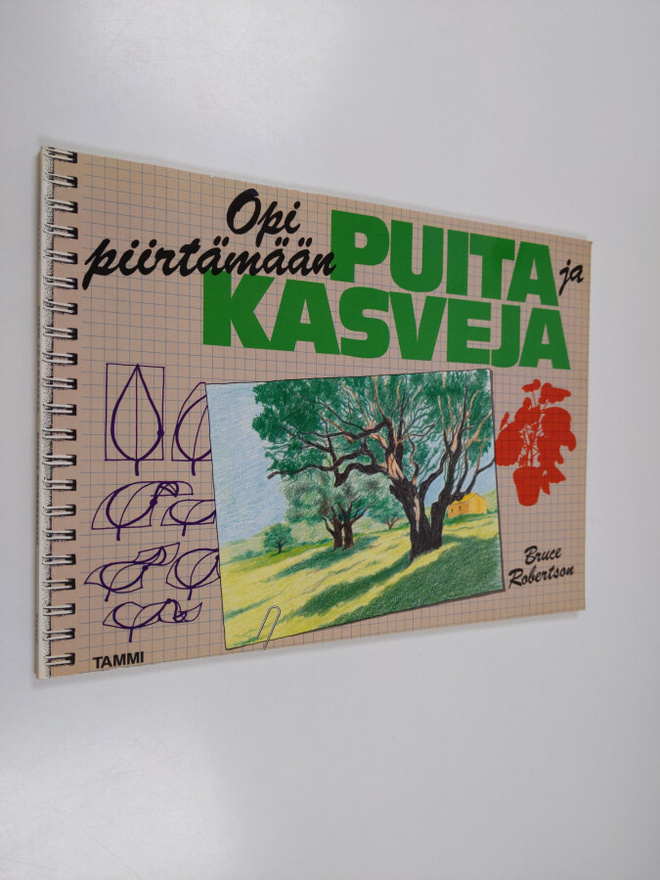 Bruce Robertson : Opi piirtämään puita ja kasveja