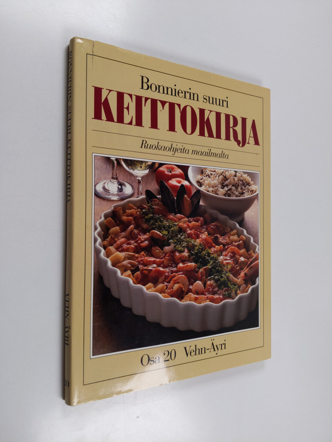 Bonnierin suuri keittokirja : ruokaohjeita maailmalta 20 ...