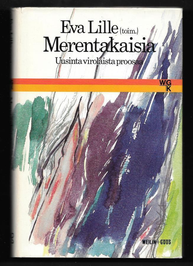 Lille, Eva (toim.) : Merentakaisia