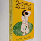 Kyösti Skyttä : Kaupungin Kyllikki (signeerattu) - pikkukuva 1