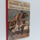 Alessandro E Mura : Prinssi Jalomieli ja prinsessa Hellikki - pikkukuva 1