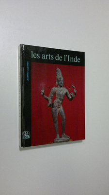Jeannine Auboyer : Les arts de l'inde et des pays indianises