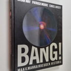 Patrick Moore ym. : Bang! : maailmankaikkeuden historia - pikkukuva 1