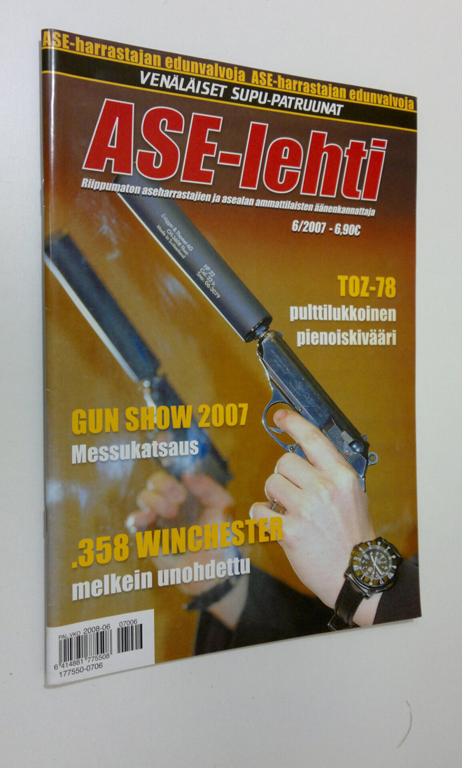 Ase-lehti n:o 6/2007 : Suomen asehistoriallinen seura ry:...