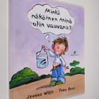 Jeanne Willis : Minkä näköinen minä olin vauvana - pikkukuva 1