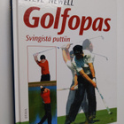 Steve Newell : Golfopas : svingistä puttiin - pikkukuva 1
