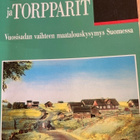 MATTI PELTONEN: TALOLLISET JA TORPPARIT - pikkukuva 1