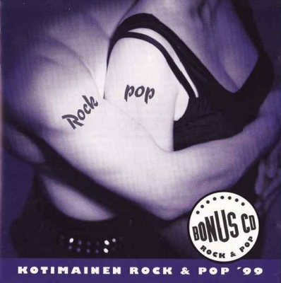 Kokoelma • Bonus CD 10 • Kotimainen Rock & Pop '99 CD