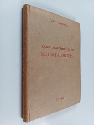 Olavi Linnamies : Kansantaloudellinen metsätalousoppi