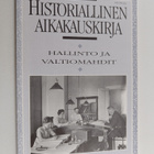 Historiallinen aikakauskirja 4/1994 : Hallinto ja valtiom... - pikkukuva 1