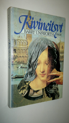 Barry Unsworth : Kivineitsyt