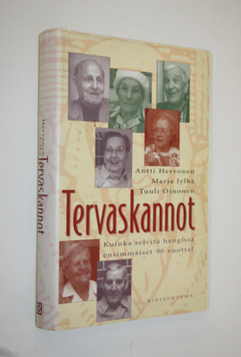 Antti ym. (toim.) Hervonen : Tervaskannot : kuinka selvit...