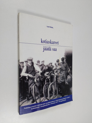 Lauri Siltala : Kotiaskareet jäädä saa