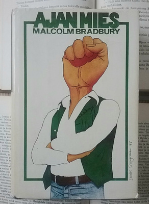 Malcolm Bradbury - Ajan mies (sid.)
