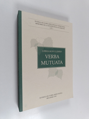 Jorma Koivulehto : Verba mutuata : quae vestigia antiquis...