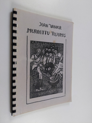 Jean Vanier : Murrettu ruumis