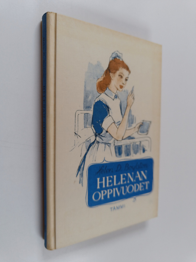 Helen D Boylston : Helenan oppivuodet