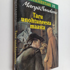 Margit Sandemo : Taru unohtuneesta maasta - pikkukuva 1