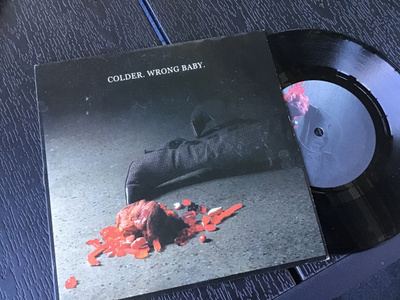 Colder . Wrong baby 7” LP vinyyli