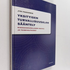 Jyri Paasonen : Yksityisen turvallisuusalan sääntely : ri... - pikkukuva 1
