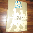 TAASKIN TULI LAULETTAVAKSI - pääesikunnan julkaisu 1959 - pikkukuva 1