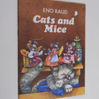 Eno Raud : Cats and Mice - pikkukuva 1