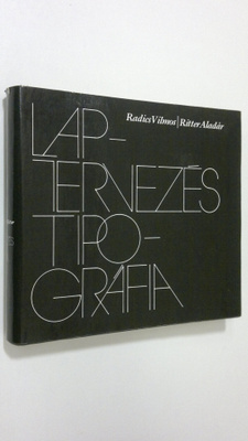 Radics Vilmos : Laptervezes tipografia