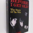 Dave Marsh : Before I get old : the story of The Who - pikkukuva 1