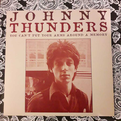 JOHNNY THUNDERS : You Can't Put Your Arms Around A Memory LP