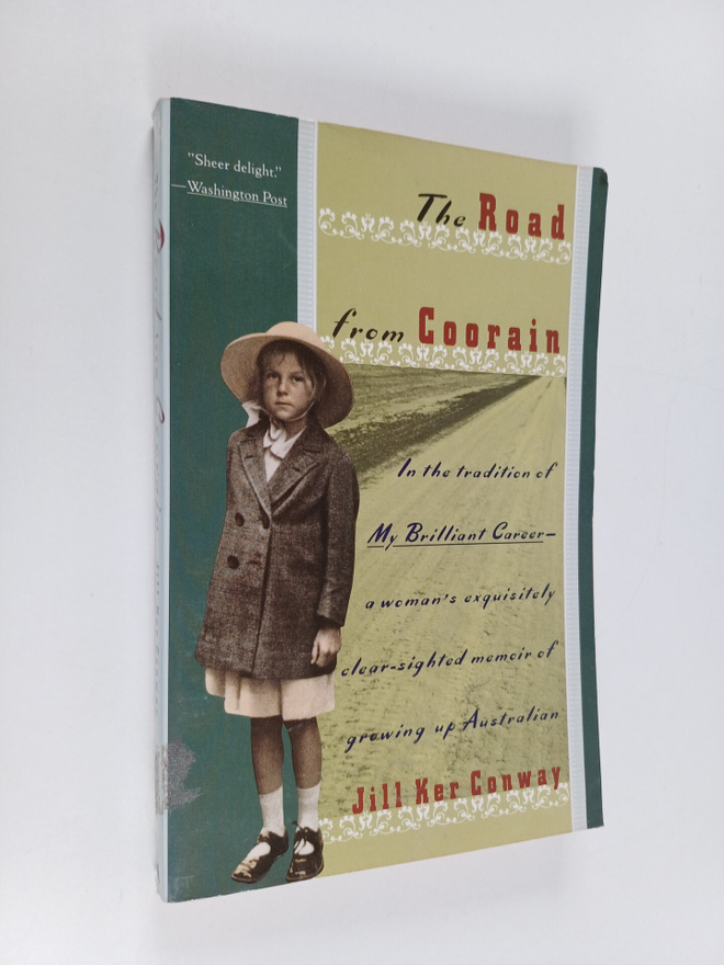 Jill Ker Conway : The road from Coorain