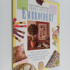 Cross stitch embroidery : how to make beautiful gifts and... - pikkukuva 1