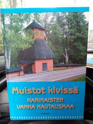MUISTOT KIVISSÄ - KARINAISTEN VANHA HAUTAUSMAA