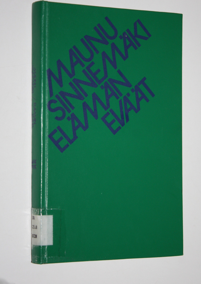 Maunu Sinnemäki : Elämän eväät